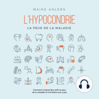 L'hypocondrie, la peur de la maladie 