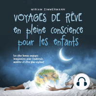 Voyages de rêve en pleine conscience pour les enfants