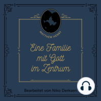 Eine Familie mit Gott im Zentrum