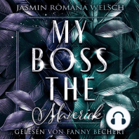 MY BOSS THE MAVERICK