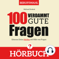 100 Verdammt gute Fragen – BERUFSWAHL