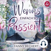 Wenns einfach so passiert