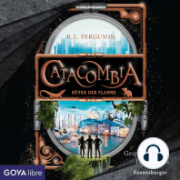 Catacombia. Hüter der Flamme [Band 3 (Ungekürzt)]