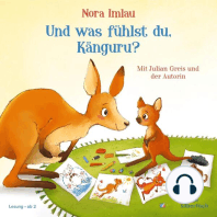 Und was fühlst du, Känguru?