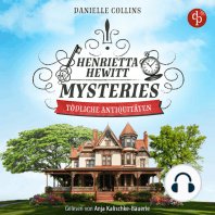 Tödliche Antiquitäten | Ein mörderisch mysteriöses Cosy Crime Hörbuch - Henrietta Hewitt Mysteries, Band 1 (Ungekürzt)