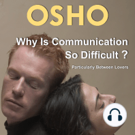 Why Is Communication So Difficult?