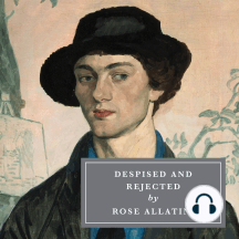 Despised and Rejected