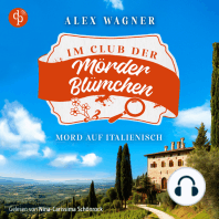 Mord auf Italienisch | Ein gemütlicher Cosy Krimi - Der Club der Mörderblümchen, Band 2 (Ungekürzt)