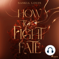 How to Fight Fate