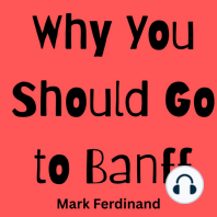 Why You Should Go to Banff