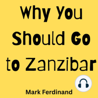 Why You Should Go to Zanzibar