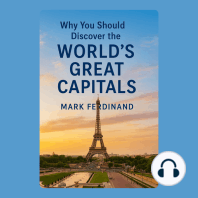 Why You Should Discover the World’s Great Capitals