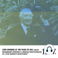 Lord Denning at 100 Years of Age