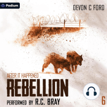 Rebellion: After It Happened, Book 6