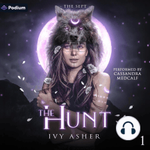 The Hunt: Sentinel World Series 3: The Sept, Book 1