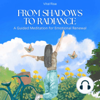 From Shadows to Radiance