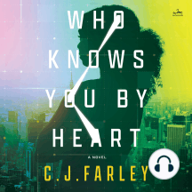 Who Knows You by Heart: A Novel