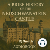 A Brief History of Neuschwantstein Castle