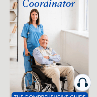 Hospice Care Coordinator – The Comprehensive Guide