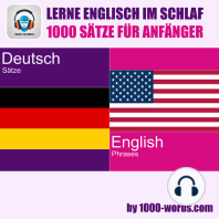 Lerne Englisch im Schlaf – 1000 Sätze für Anfänger