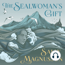 The Sealwoman's Gift: the Zoe Ball book club novel of 17th century Iceland