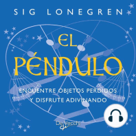 El péndulo. Encuentre objetos perdidos y disfrute adivinando