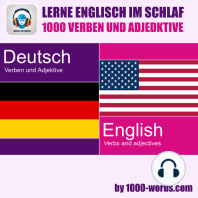 Lerne Englisch im Schlaf – 1000 Verben und Adjektive