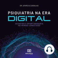 Psiquiatria na Era Digital