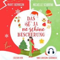 Das ist ja ne schöne Bescherung - Herzhaft verliebt, Band 3 (ungekürzt)