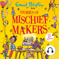 Stories of Mischief Makers