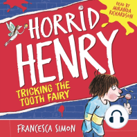 Horrid Henry Tricks the Tooth Fairy