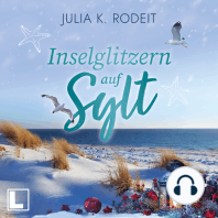 Inselglitzern auf Sylt - Inselträume auf Sylt, Band 7 (ungekürzt)