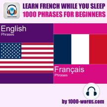 Learn French while you sleep - 1000 phrases for beginners
