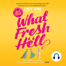 What Fresh Hell: The most hilarious novel you'll read this year