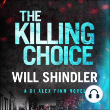 The Killing Choice: Sunday Times Crime Book of the Month ‘Riveting'