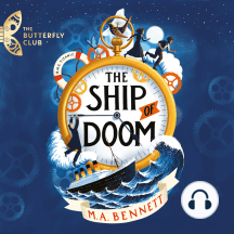 The Ship of Doom: Book 1 - A time-travelling adventure set on board the Titanic