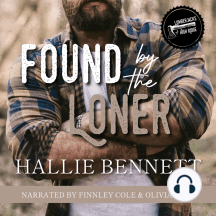 Found by the Loner