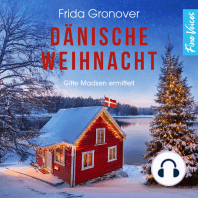 Dänische Weihnacht - Gitte Madsen ermittelt, Teil 6 (ungekürzt)