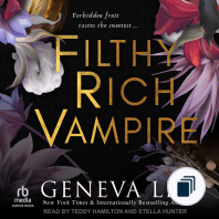 Filthy Rich Vampires