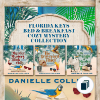 Florida Keys Bed & Breakfast Cozy Mystery Collections