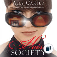 A Heist Society Novel