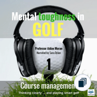 Mental toughness in Golf 1-10