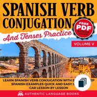 Spanish Verb Conjugation And Tenses Practice