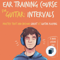 Ear Training Course for Guitar | Practice that and become great at guitar playing | A music lesson you don't want to miss