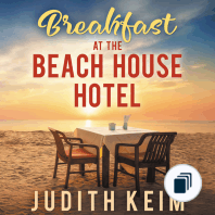 The Beach House Hotel Series