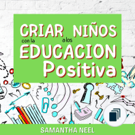 Crianza positiva para niños felices