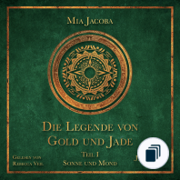 Die Legende von Gold und Jade