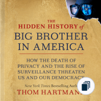 The Thom Hartmann Hidden History Series