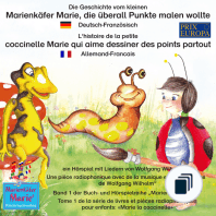 Marienkäfer Marie / Marie la coccinelle