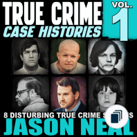 True Crime Case HIstories
